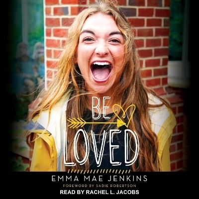 Be Loved - Emma Mae Jenkins