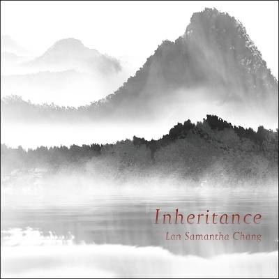 Inheritance - Lan Samantha Chang