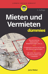 Mieten und Vermieten für Dummies - Jutta Weber