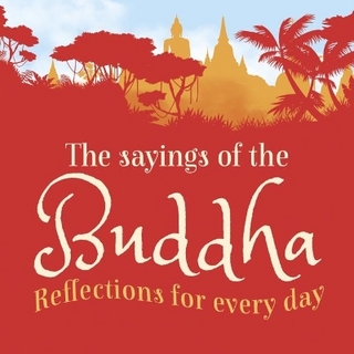 The Sayings of the Buddha