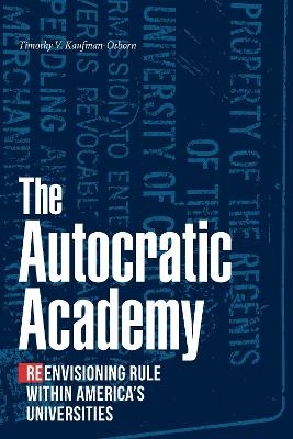 The Autocratic Academy