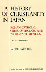 History of Christianity in Japan - Otis Cary