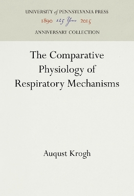 The Comparative Physiology of Respiratory Mechanisms