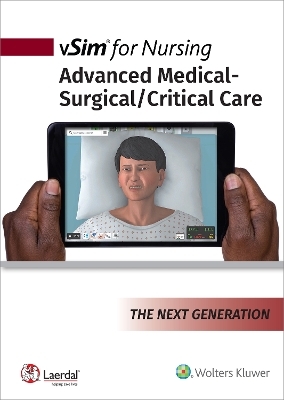 vSim for Nursing Advanced Medical-Surgical/Critical Care