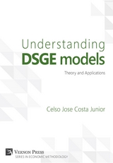 Understanding DSGE models - Celso Jose Costa Junior