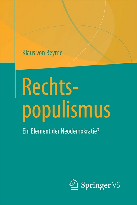 Rechtspopulismus - Klaus Von Beyme