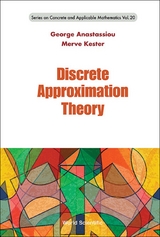 DISCRETE APPROXIMATION THEORY - George A Anastassiou, Merve Kester