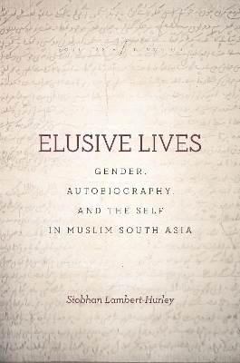 Elusive Lives - Siobhan Lambert-Hurley