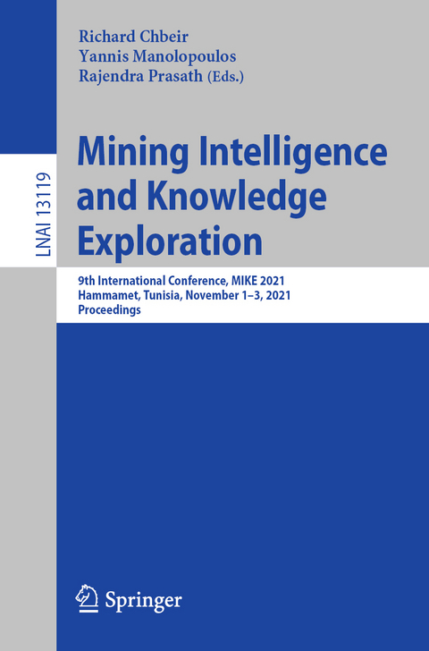 Mining Intelligence and Knowledge Exploration - 