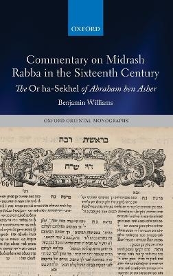 Commentary on Midrash Rabba in the Sixteenth Century