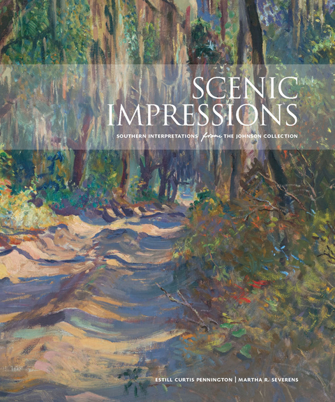 Scenic Impressions - Estill Curtis Pennington, Martha R. Severens