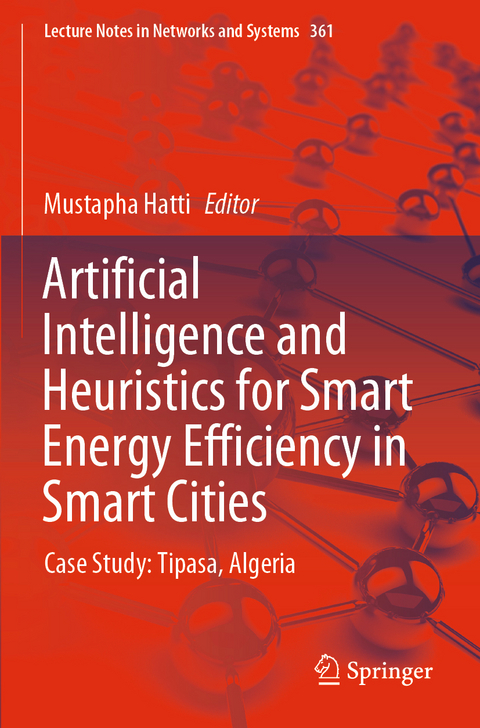 Artificial Intelligence and Heuristics for Smart Energy Efficiency in Smart Cities - 
