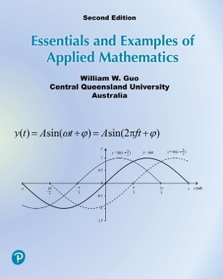 Essentials and Examples of Applied Mathematics, Pearson Original Edition