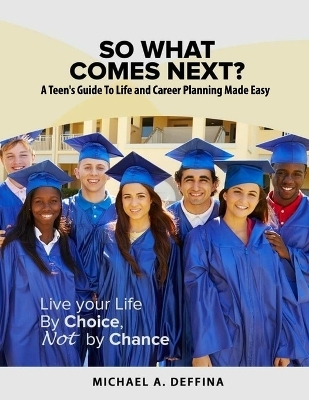 So What Comes Next? - Michael A Deffina