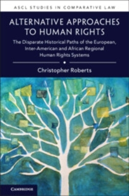 Alternative Approaches to Human Rights - Christopher Roberts