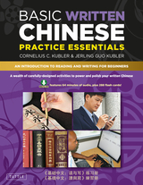 Basic Written Chinese Practice Essentials - Cornelius C. Kubler, Jerling Guo Kubler