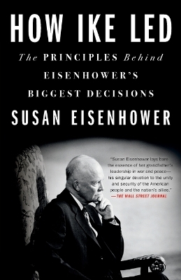How Ike Led - Susan Eisenhower