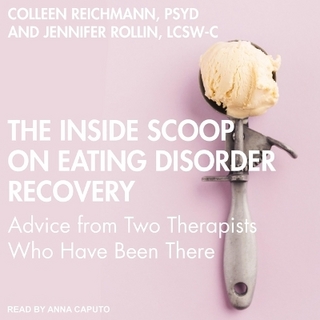 The Inside Scoop on Eating Disorder Recovery