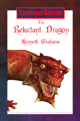 The Reluctant Dragon - Kenneth Grahame