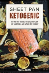 Sheet Pan Ketogenic -  Pamela Ellgen