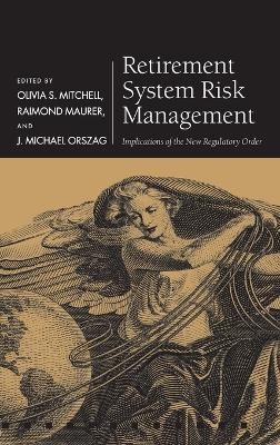 Retirement System Risk Management - 