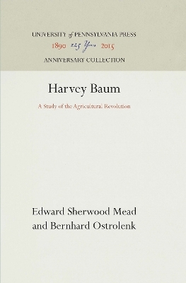 Harvey Baum - Edward Sherwood Mead, Bernhard Ostrolenk