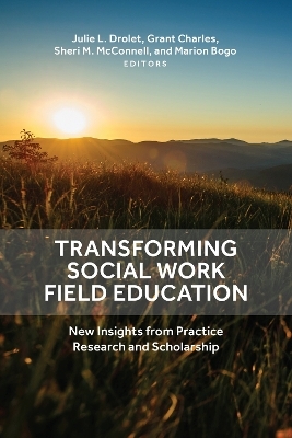 Transforming Social Work Field Education