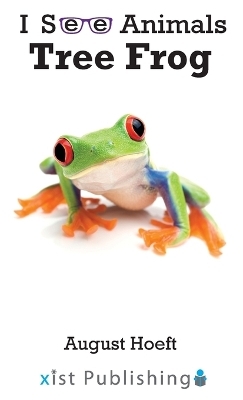 Tree Frog - August Hoeft