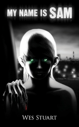 My Name is Sam - Wes Stuart