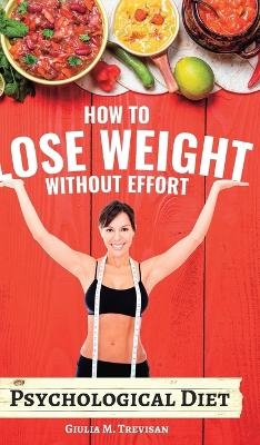 Psychological Diet - Giulia M Trevisan