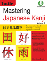 Mastering Japanese Kanji - Glen Nolan Grant