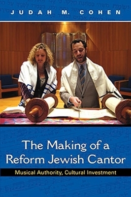 The Making of a Reform Jewish Cantor