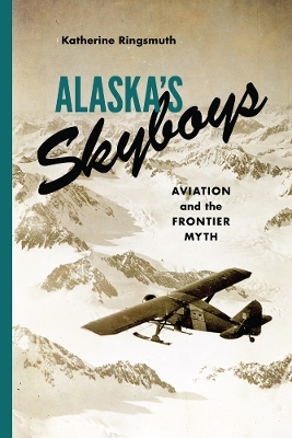 Alaska's Skyboys