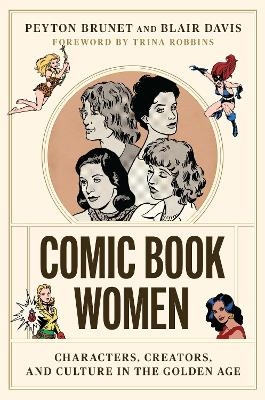 Comic Book Women - Peyton Brunet, Blair Davis