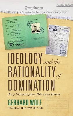 Ideology and the Rationality of Domination - Gerhard Wolf