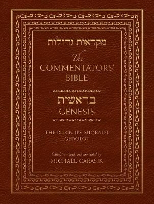 The Commentators' Bible: Genesis - 