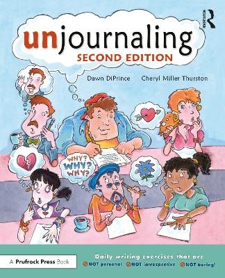 Unjournaling - Dawn DiPrince, Cheryl Miller Thurston