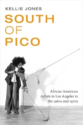South of Pico - Kellie Jones