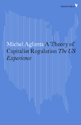 A Theory of Capitalist Regulation - Michel Aglietta