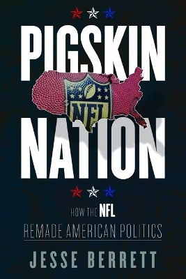 Pigskin Nation - Jesse Berrett