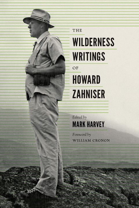 The Wilderness Writings of Howard Zahniser - 