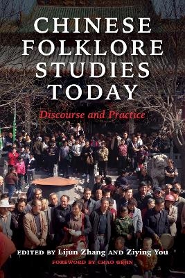 Chinese Folklore Studies Today - 