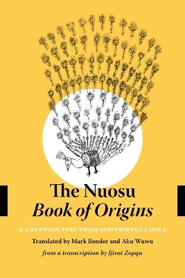 The Nuosu Book of Origins