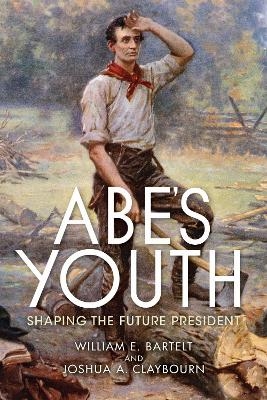 Abe's Youth - William Bartelt, Joshua Claybourn