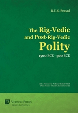 The Rig-Vedic and Post-Rig-Vedic Polity (1500 BCE-500 BCE) - R.U.S. Prasad