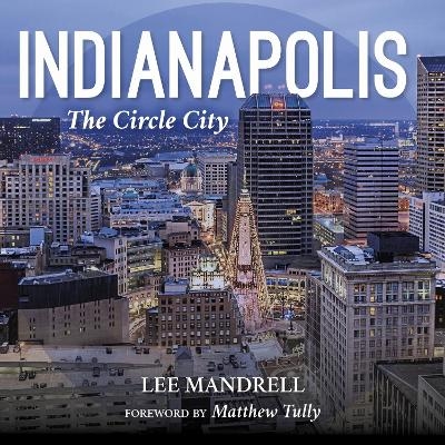 Indianapolis - Lee Mandrell, Matt Williams, Dick Lugar