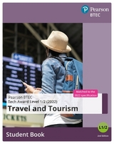 BTEC Tech Award 2022 Travel and Tourism  Student Book - 