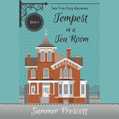 Tempest in a Tea Room - Summer Prescott