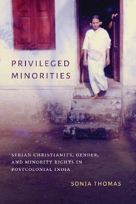 Privileged Minorities - Sonja Thomas