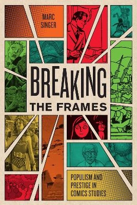 Breaking the Frames - Marc Singer
